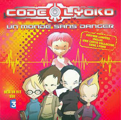 Pochette du CD Code Lyoko - Un monde sans danger